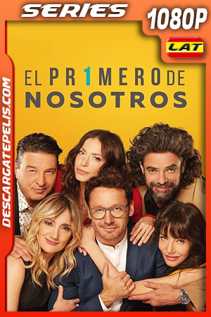 El Primero de Nosotros Temporada 1 (2022) 1080p WEB-DL Latino El Primero de Nosotros Temporada 1 (2022) 1080p WEB-DL Latino
