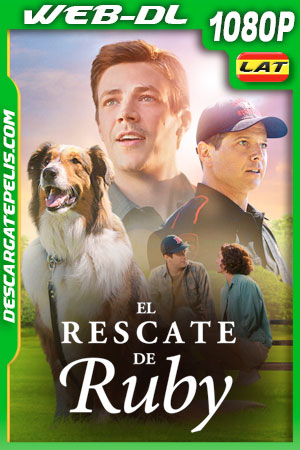 El rescate de Ruby (2022) 1080p WEB-DL Latino El rescate de Ruby (2022) 1080p WEB-DL Latino