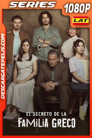 El secreto de la familia Greco Temporada 1 (2022) 1080p WEB-DL Latino El secreto de la familia Greco Temporada 1 (2022) 1080p WEB-DL Latino