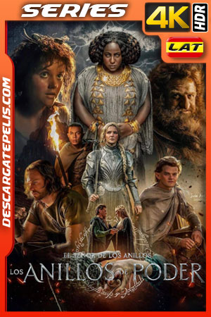 El señor de los anillos: Los anillos de poder Temporada 1 (2022) 4k WEB-DL HDR Latino El señor de los anillos: Los anillos de poder Temporada 1 (2022) 4k WEB-DL HDR Latino