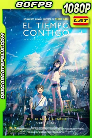 El tiempo contigo (2019) 1080p 60FPS BDrip Latino El tiempo contigo (2019) 1080p 60FPS BDrip Latino