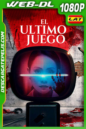 El Ultimo Juego (2021) 1080p WEB-DL Latino El Ultimo Juego (2021) 1080p WEB-DL Latino