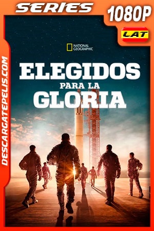 Elegidos para la gloria (2020) Temporada 1 1080p WEB-Rip Latino Elegidos para la gloria (2020) Temporada 1 1080p WEB-Rip Latino