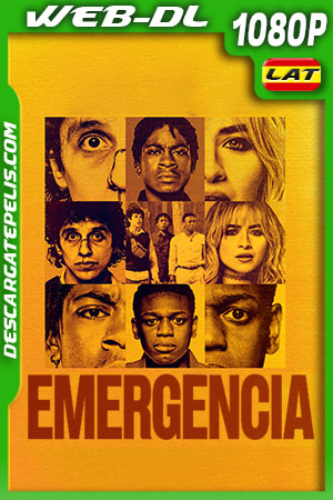 Emergencia (2022) 1080p WEB-DL AMZN Latino Emergencia (2022) 1080p WEB-DL AMZN Latino