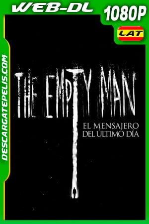 Empty Man: El mensajero del último día (2020) 1080p WEB-DL Latino