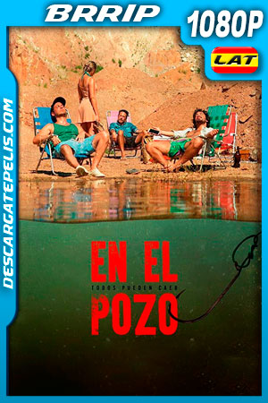En el pozo (2019) 1080p BRRip Latino En el pozo (2019) 1080p BRRip Latino
