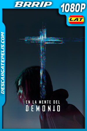 En la mente del demonio (2021) 1080p BRRip Latino En la mente del demonio (2021) 1080p BRRip Latino