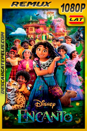 Encanto (2021) 1080p Remux Latino Encanto (2021) 1080p Remux Latino
