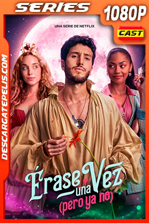 Érase una vez... pero ya no (2022) Temporada 1 1080p WEB-DL Español Érase una vez... pero ya no (2022) Temporada 1 1080p WEB-DL Español