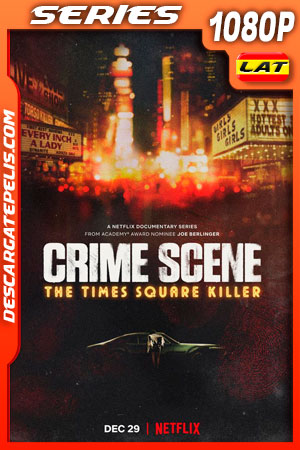 Escena del crimen: Asesinato en Times Square (2021) Temporada 1 1080p WEB-DL Latino