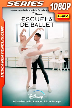 Escuela de Ballet (2020) 1080p WEB-DL Latino