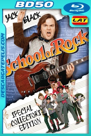 Escuela de Rock (2003) 1080p BD50 Latino - Ingles Escuela de Rock (2003) 1080p BD50 Latino - Ingles
