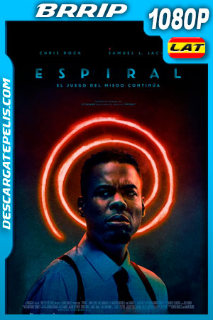 Espiral: El juego del miedo continĂșa (2021) 1080p BRrip Latino Espiral: El juego del miedo continĂșa (2021) 1080p BRrip Latino