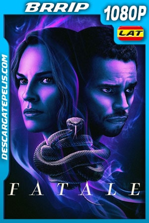 Fatale (2020) 1080p BRrip Latino Fatale (2020) 1080p BRrip Latino