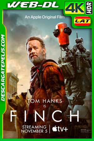 Finch (2021) 4k WEB-DL HDR Latino Finch (2021) 4k WEB-DL HDR Latino