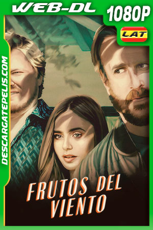 Frutos del viento (2022) 1080p WEB-DL Latino Frutos del viento (2022) 1080p WEB-DL Latino