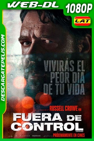 Fuera de control (2020) 1080p WEB-DL AMZN Latino Fuera de control (2020) 1080p WEB-DL AMZN Latino