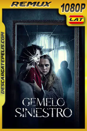 Gemelo siniestro (2022) 1080p Remux Latino Gemelo siniestro (2022) 1080p Remux Latino