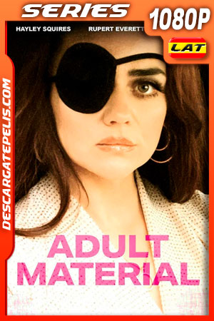 Adult Material (2020) Temporada 1 1080p WEB-DL Latino Adult Material (2020) Temporada 1 1080p WEB-DL Latino