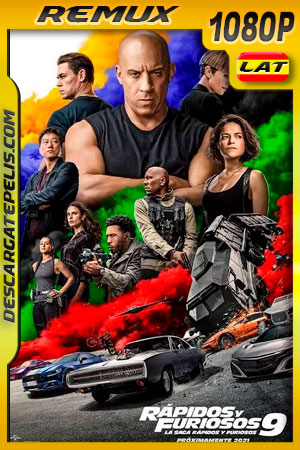 Rápidos y furiosos 9 (2021) 1080p Remux Latino Rápidos y furiosos 9 (2021) 1080p Remux Latino