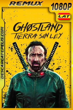 Ghostland: Tierra sin ley (2021) 1080p Remux Latino Ghostland: Tierra sin ley (2021) 1080p Remux Latino