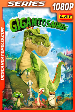 Gigantosaurus Temporada 1 (2019) 1080p WEB-DL Latino