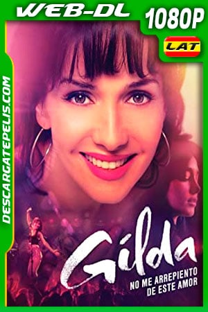 Gilda no me arrepiento de este amor (2016) 1080p WEB-DL AMZN Latino Gilda no me arrepiento de este amor (2016) 1080p WEB-DL AMZN Latino
