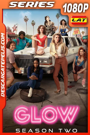 GLOW Temporada 2 (2018) 1080p WEB-DL Latino GLOW Temporada 2 (2018) 1080p WEB-DL Latino