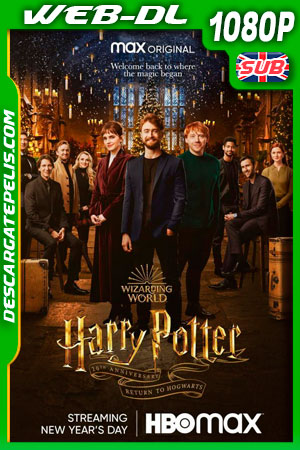 Harry Potter 20 aniversario: Regresa a Hogwarts (2022) 1080p WEB-DL
