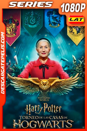 Harry Potter: Torneo de las Casas de Hogwarts Temporada 1 (2021) 1080p WEB-DL Latino Harry Potter: Torneo de las Casas de Hogwarts Temporada 1 (2021) 1080p WEB-DL Latino