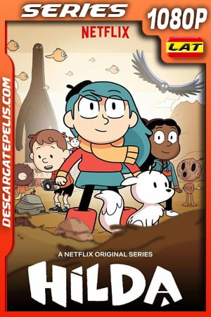 Hilda (2018) Temporada 1 1080p WEB-DL Latino Hilda (2018) Temporada 1 1080p WEB-DL Latino