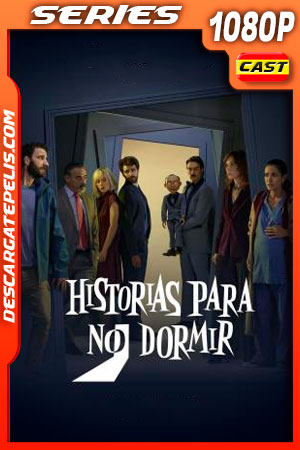 Historias para no dormir Temporada 1 (2021) 1080p WEB-DL AMZN Historias para no dormir Temporada 1 (2021) 1080p WEB-DL AMZN