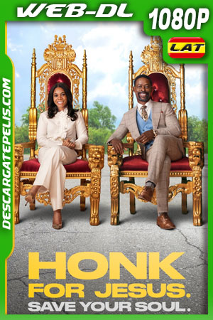 Honk for Jesus. Save Your Soul (2022) 1080p WEB-DL Latino Honk for Jesus. Save Your Soul (2022) 1080p WEB-DL Latino