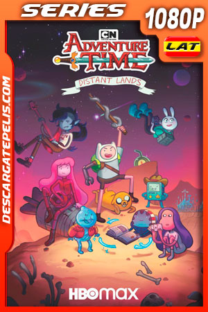 Hora De Aventura: Tierras Lejanas (2020) Temporada 1 1080p WEB-DL Latino Hora De Aventura: Tierras Lejanas (2020) Temporada 1 1080p WEB-DL Latino