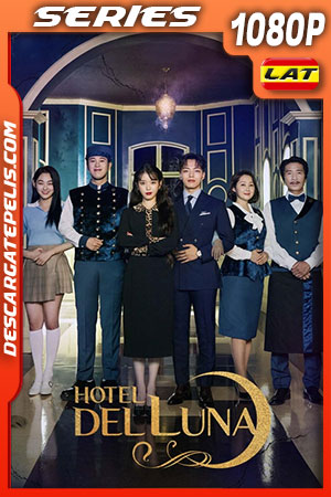 Hotel Del Luna Temporada 1 (2019) 1080p WEB-DL Latino Hotel Del Luna Temporada 1 (2019) 1080p WEB-DL Latino