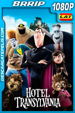 Hotel Transylvania (2012) 1080p BRrip Latino Hotel Transylvania (2012) 1080p BRrip Latino