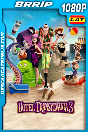 Hotel Transylvania 3: Monstruos de vacaciones (2018) 1080p BRrip Latino Hotel Transylvania 3: Monstruos de vacaciones (2018) 1080p BRrip Latino