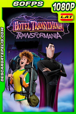 Hotel Transylvania: Transformanía (2022) 1080p 60FPS WEB-DL Latino Hotel Transylvania: Transformanía (2022) 1080p 60FPS WEB-DL Latino