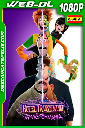 Hotel Transylvania: Transformanía (2022) 1080p WEB-DL Latino Hotel Transylvania: Transformanía (2022) 1080p WEB-DL Latino