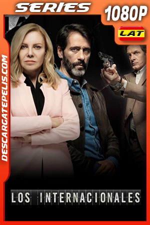 Los internacionales (2020) Temporada 1 1080p WEB-DL Latino Los internacionales (2020) Temporada 1 1080p WEB-DL Latino