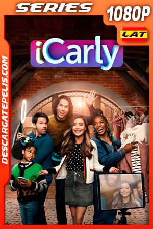 iCarly Temporada 1 (2021) 1080p WEB-DL AMZN Latino iCarly Temporada 1 (2021) 1080p WEB-DL AMZN Latino