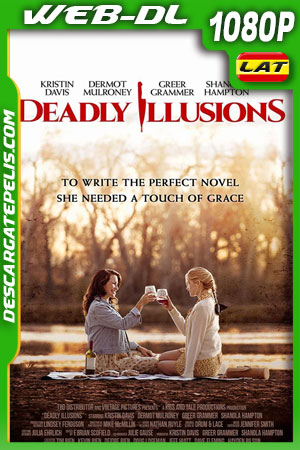 Ilusiones mortales (2021) 1080p WEB-DL Latino Ilusiones mortales (2021) 1080p WEB-DL Latino