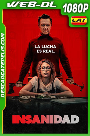Insanidad - La lucha es real (2019) 1080p WEB-DL Latino Insanidad - La lucha es real (2019) 1080p WEB-DL Latino