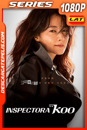 Inspectora Koo (2021) Temporada 1 1080p WEB-DL Latino
