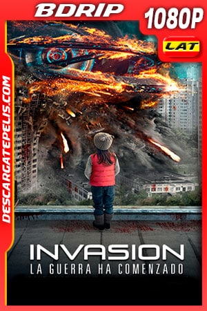 Invasión: La Guerra ha comenzado (2017) Extended 1080p BDRip Latino Invasión: La Guerra ha comenzado (2017) Extended 1080p BDRip Latino