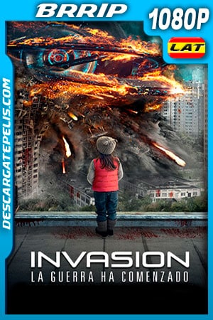 Invasión: La Guerra ha comenzado (2017) Extended 1080p BRRip Latino Invasión: La Guerra ha comenzado (2017) Extended 1080p BRRip Latino