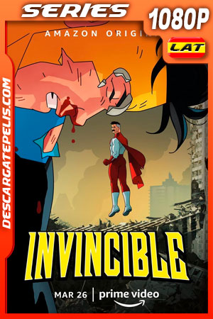 Invencible (2021) 1080p WEB-DL AMZN Latino Invencible (2021) 1080p WEB-DL AMZN Latino