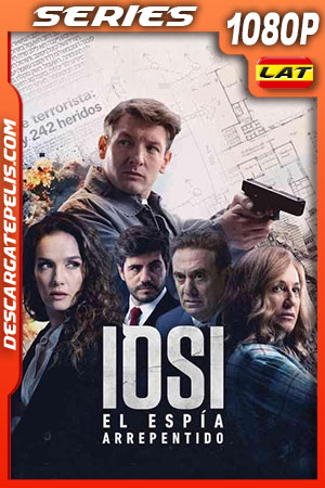 Iosi: el espĂa arrepentido Temporada 1 (2022) 1080p WEB-DL AMZN Latino Iosi: el espĂa arrepentido Temporada 1 (2022) 1080p WEB-DL AMZN Latino