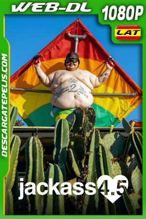 Jackass 4.5 (2022) 1080p WEB-DL Latino Jackass 4.5 (2022) 1080p WEB-DL Latino
