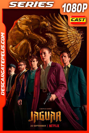 Jaguar (2021) Temporada 1 1080p WEB-DL Español Jaguar (2021) Temporada 1 1080p WEB-DL Español